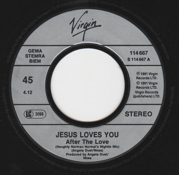 Jesus Loves You : After The Love (7", Single)