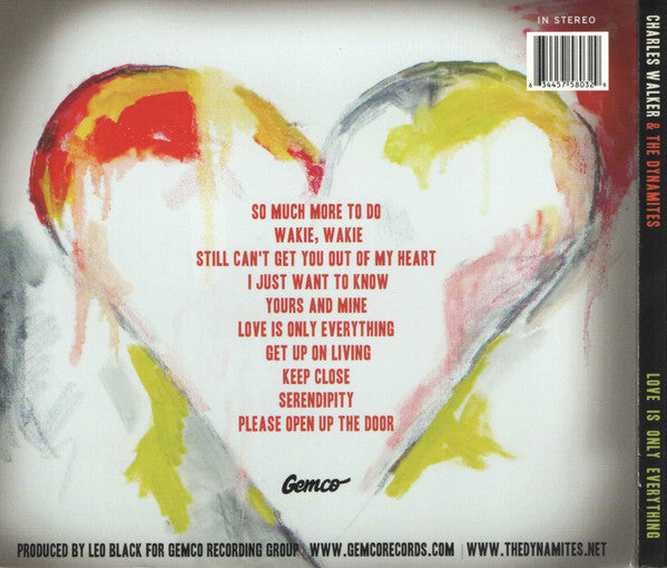 Charles Walker (3) & The Dynamites (3) : Love Is Only Everything (CD, Album)