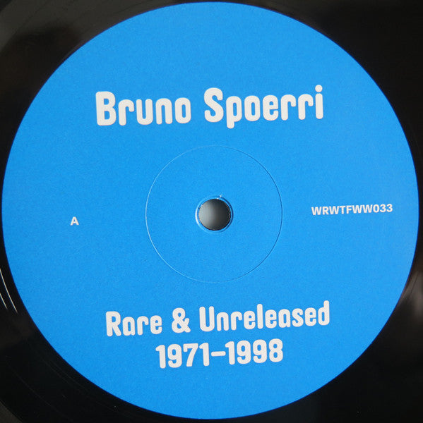 Bruno Spoerri : Rare & Unreleased 1971​-​1998 (LP, Comp)