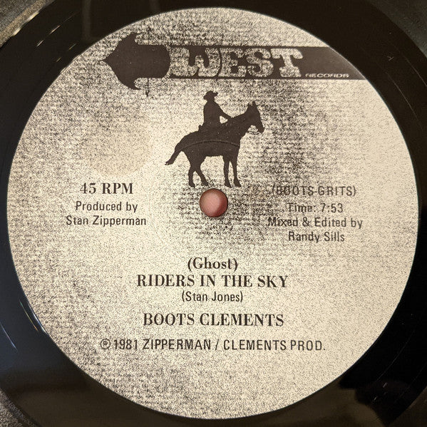 Boots Clements* : (Ghost) Riders In The Sky (12")