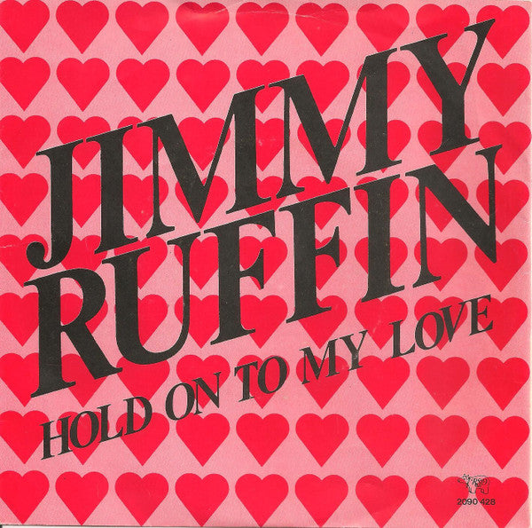 Jimmy Ruffin : Hold On To My Love (7", Single, bla)