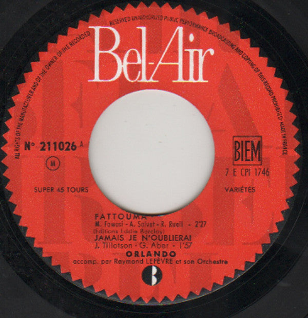 Orlando (7) Accompagné Par Raymond Lefèvre Et Son Grand Orchestre : Fattouma (7", EP)