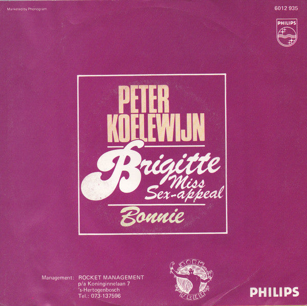 Peter Koelewijn : Brigitte (Miss Sex-appeal)  (7")