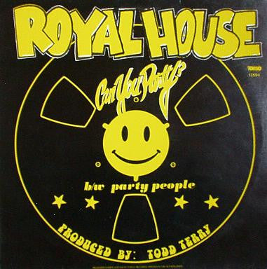 Royal House : Can You Party ? (12")