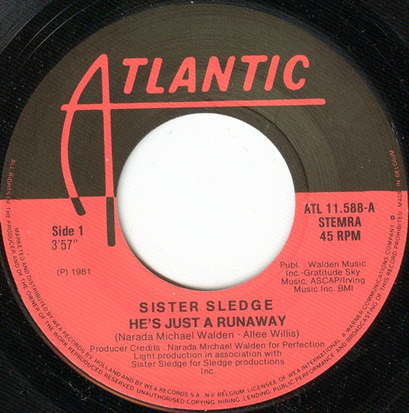 Sister Sledge : He's Just A Runaway (7")