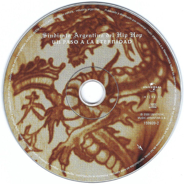 Sindicato Argentino Del Hip Hop : Un Paso A La Eternidad (CD, Album)