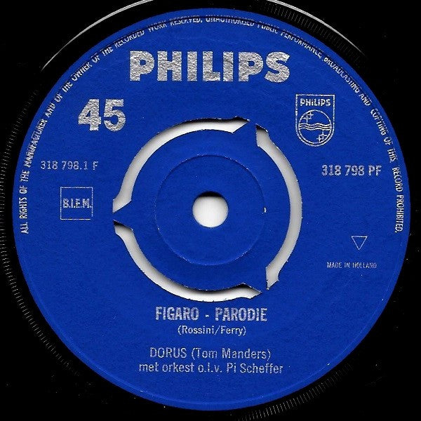 Dorus Met Orkest o.l.v. Pi Scheffer : Figaro - Parodie (7", Single, Mono)