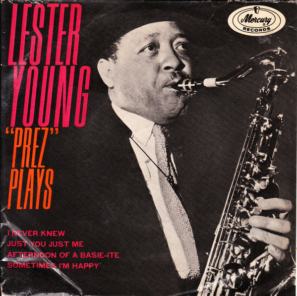 Lester Young : "Prez" Plays (7", EP, Mono)
