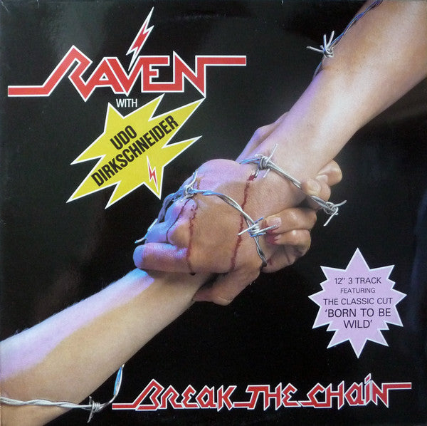 Raven (6) With Udo Dirkschneider : Break The Chain (12", Maxi)