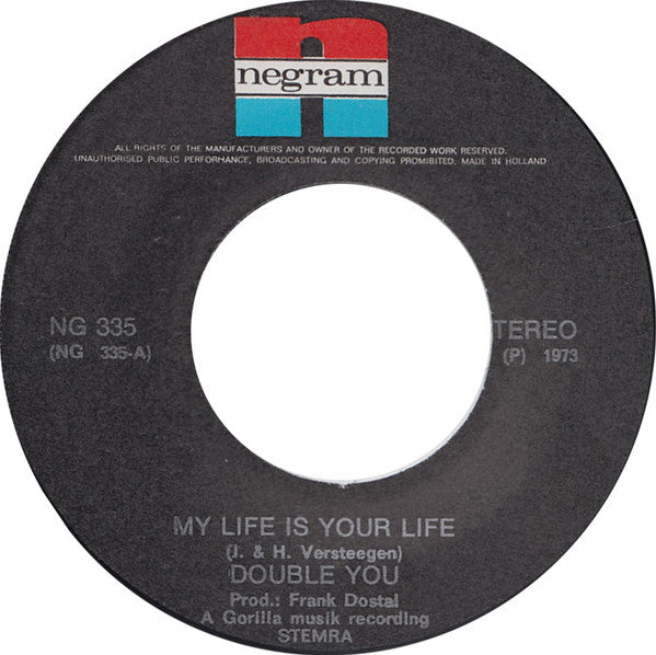 Double You (5) : My Life Is Your Life  (7", Single)