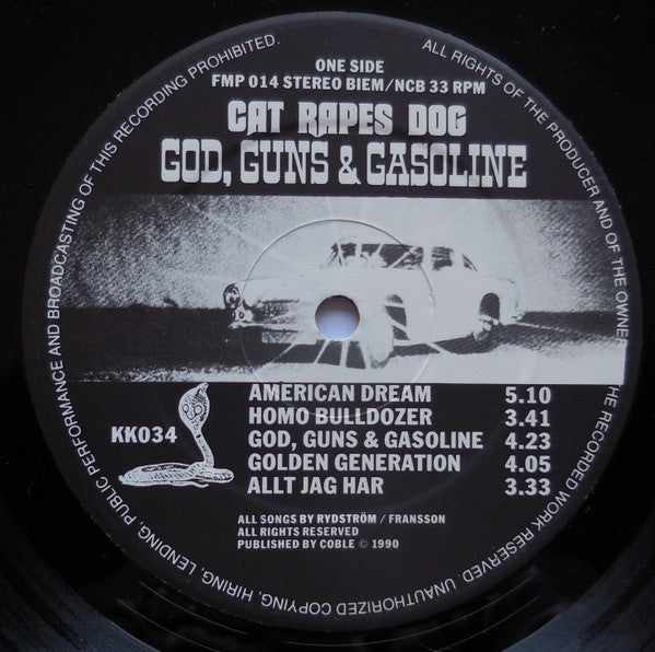Cat Rapes Dog : God, Guns & Gasoline (LP, Album)