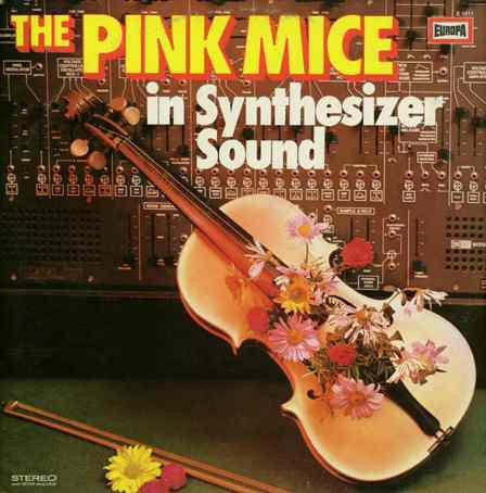 The Pink Mice : In Synthesizer Sound (LP, Album)