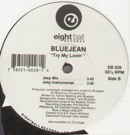 Bluejean : Try My Lovin' (12")