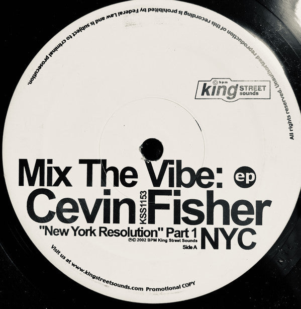 Cevin Fisher : Mix The Vibe: New York Resolution (12", EP)