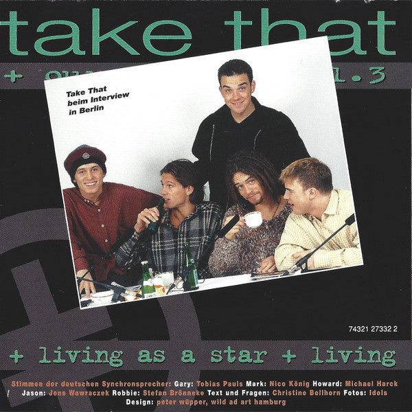 Take That : Our Story Vol. 3 - Living As A Star (CD)
