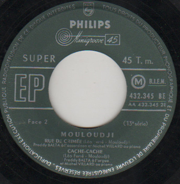 Mouloudji Accompagné Par Freddy Balta Et Michel Villard : Chante Sur Des Paroles De Mouloudji Et Des Musiques De Léo Ferré (7", EP, Mono)