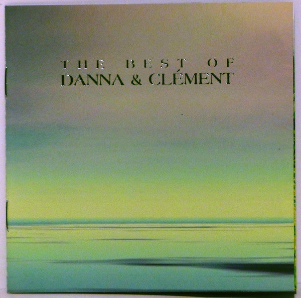 Danna & Clement : The Best Of Danna & Clement (CD, Comp, RM, 20 )