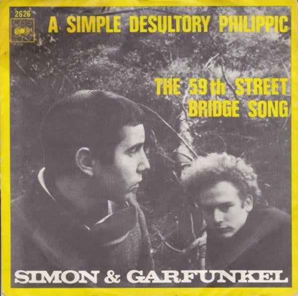 Simon & Garfunkel : A Simple Desultory Philippic / The 59th Street Bridge Song (7")