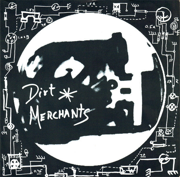 Dirt Merchants : Beware Of Dog (7")