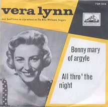 Vera Lynn : Bonny Mary Of Argyle / All Thro' The Night (7", Single)