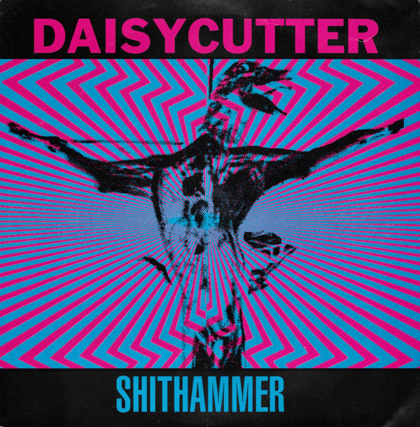 Daisycutter : Shithammer (7", Red)