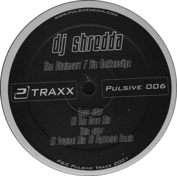 DJ Shredda : Chainsaw (The Original) / Kettensäge (Das Original) (12")