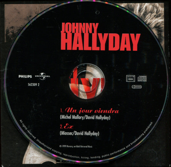 Johnny Hallyday : Un Jour Viendra (CD, Single, Car)