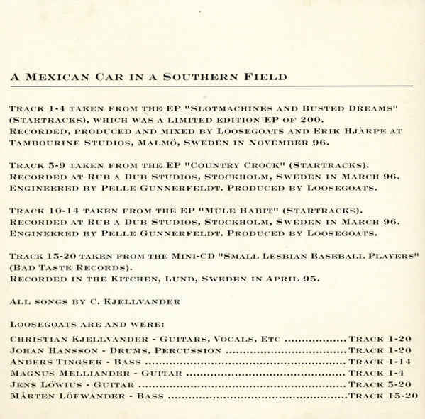 Loosegoats : A Mexican Car In A Southern Field (CD, Comp)