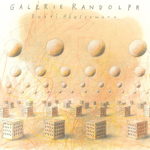 Ruedi Häusermann : Galerie Randolph (LP, RE)