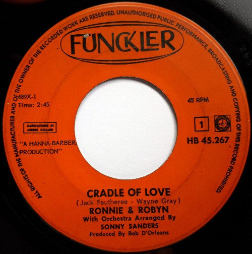 Ronnie & Robyn : Cradle Of Love (7", Single)