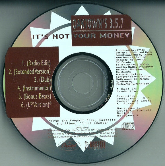 Oaktown's 3-5-7 : It's Not Your Money (CD, Single, Promo)