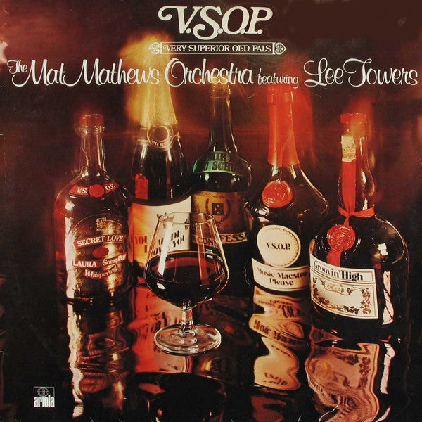 The Mat Mathews Orchestra Featuring Lee Towers : V.S.O.P. (Very Superior Old Pals) (LP, Album)