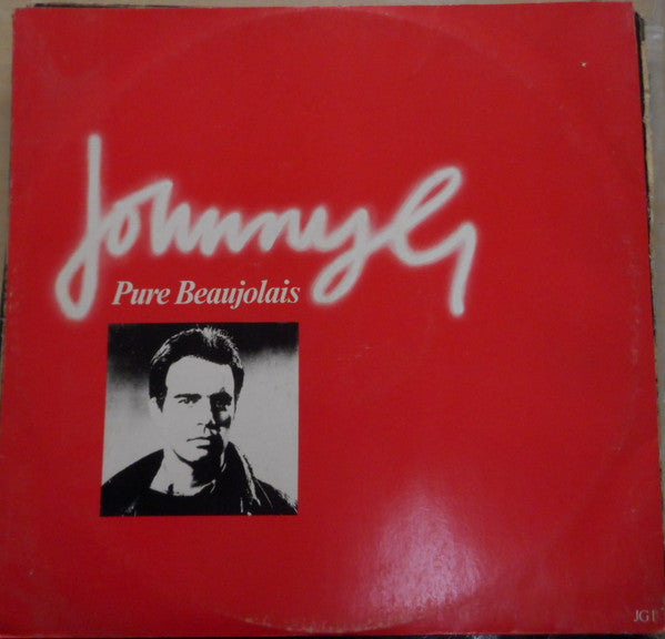 Johnny G : Pure Beaujolais (LP, Comp)
