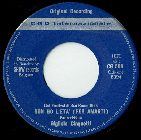 Gigliola Cinquetti : Non Ho L'Eta Per Amarti / Sei Un Bravo Ragazzo (7")