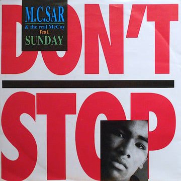 Real McCoy Feat. Sunday (2) : Don't Stop (7", Single)