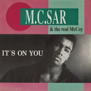 Real McCoy : It's On You (7", Single)