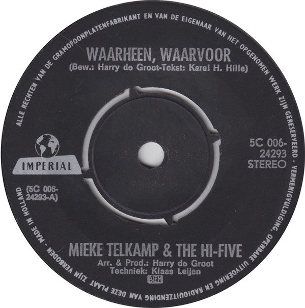 Mieke Telkamp en de Hi-Five (2) : Waarheen, Waarvoor... / Jimmy Boy (7", Single, 4-P)