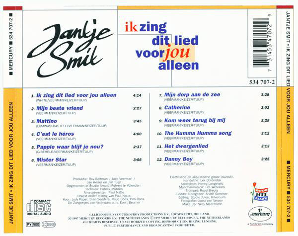 Jan Smit : Ik Zing Dit Lied Voor Jou Alleen (CD, Album)