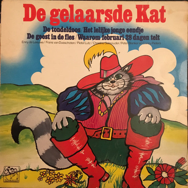 Enny de Leeuwe, Frans van Dusschoten, Pieter Lutz, Christine Schreuder, Peter Blanker, Conny Pieters : De Gelaarsde Kat (LP, Album)