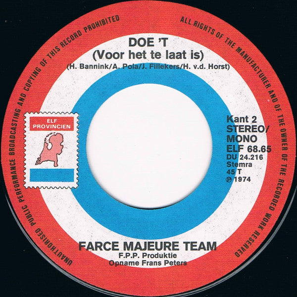 Farce Majeure : Kiele Kiele Koeweit / Doe 't Voor Het Te Laat Is (7")