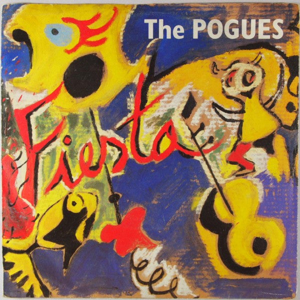 The Pogues : Fiesta (7")