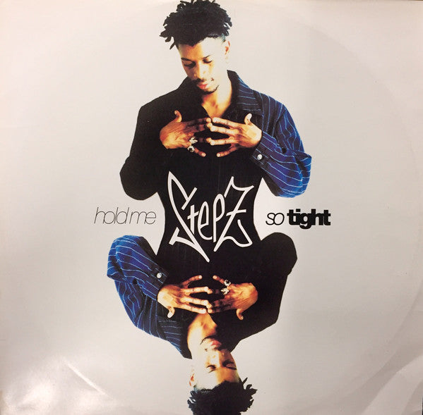 Stepz : Hold Me So Tight (12")
