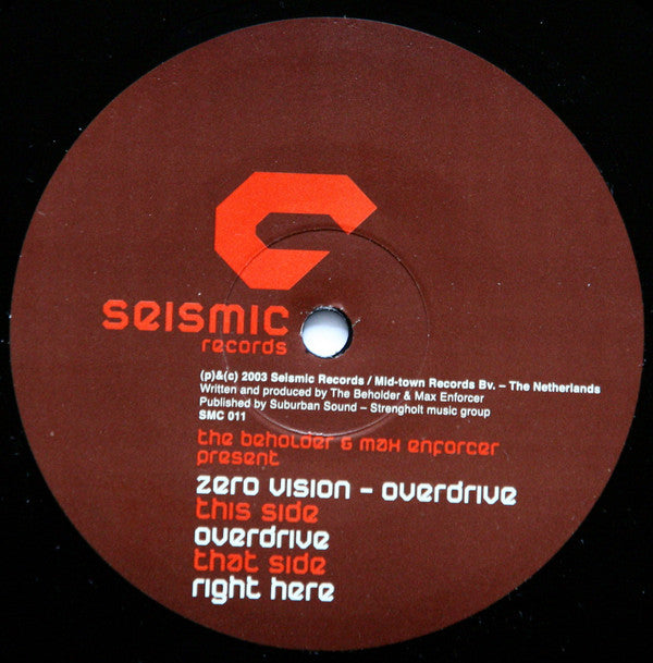The Beholder & Max Enforcer Present Zero Vision : Overdrive (12")