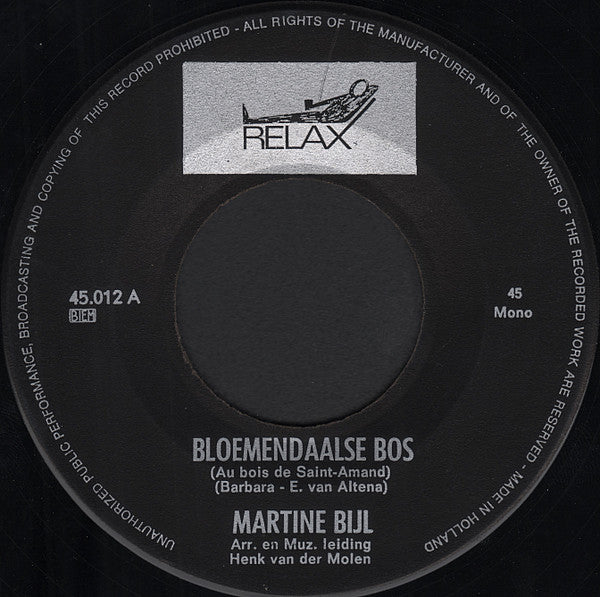 Martine Bijl : Bloemendaalse Bos / Vanavond Of Vannacht (7", Single, Mono)