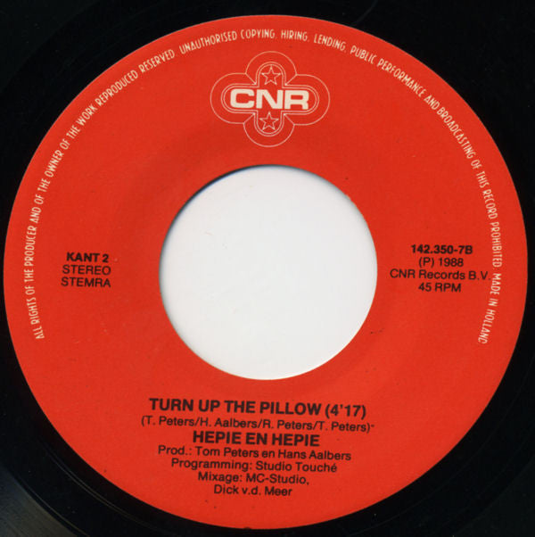 Hepie & Hepie : Ik Lig Op M'n Kussen Stil Te Dromen ('89 Versie) (7", Single)