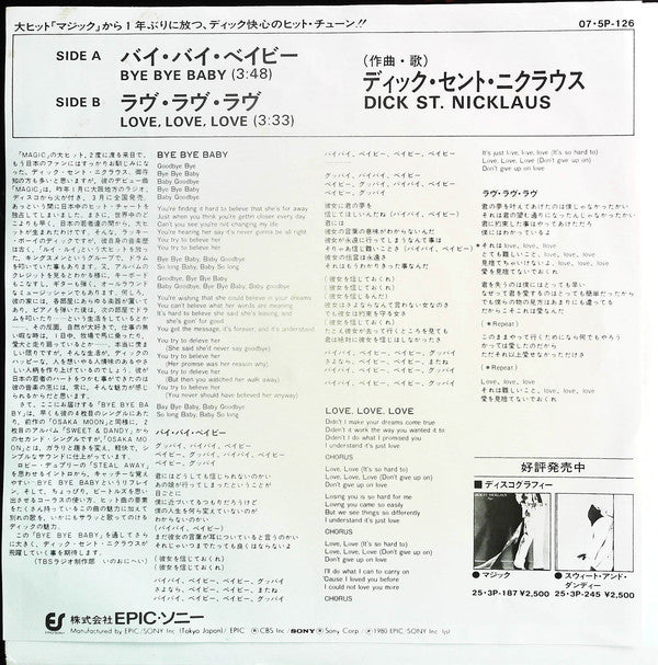 Dick St. Nicklaus : Bye Bye Baby / Love, Love Love (7")