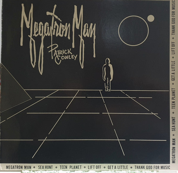 Patrick Cowley : Megatron Man (LP, Album, RE)