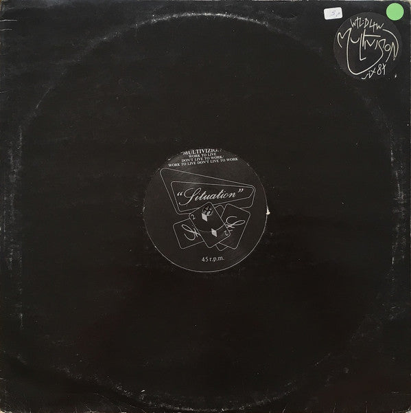 Multivizion : Work To Live Don't Live To Work (12")