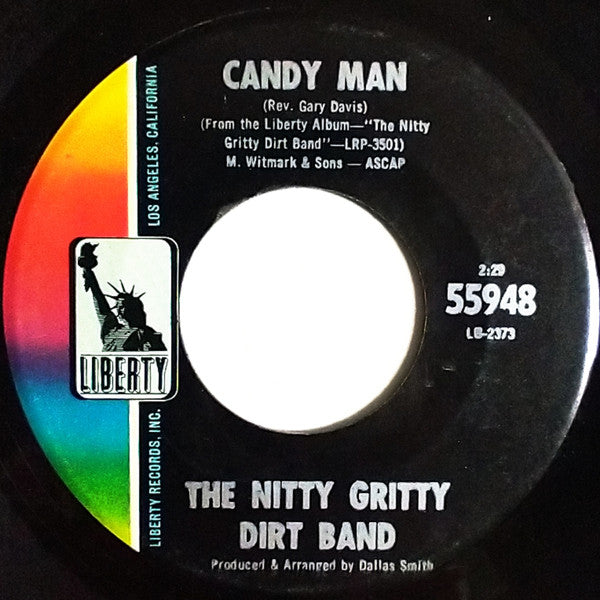 The Nitty Gritty Dirt Band* : Buy For Me The Rain / Candy Man (7", Single)