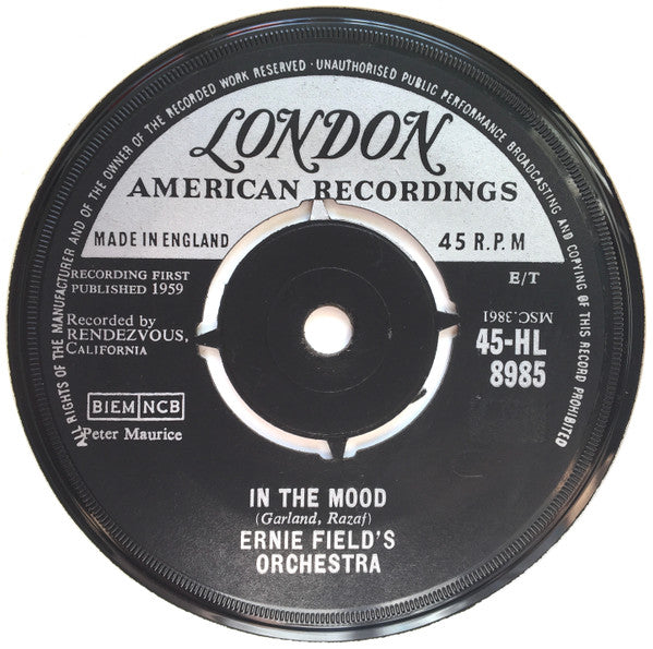 Ernie Field's Orchestra* : In The Mood (7")